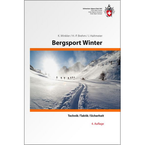 Kurt Winkler Hans P. Brehm Jürg Haltmeier - Bergsport Winter