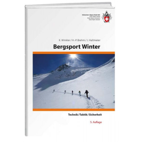 Kurt Winkler Hans P. Brehm Jürg Haltmeier - Bergsport Winter