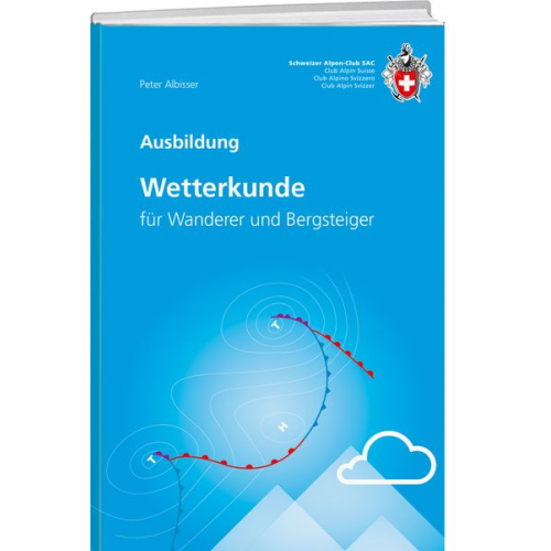 Peter Albisser - Wetterkunde