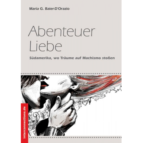 Maria G. Baier-D'Orazio - Abenteuer Liebe