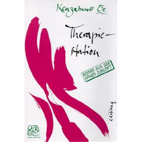 Kenzaburo Oe - Therapiestation