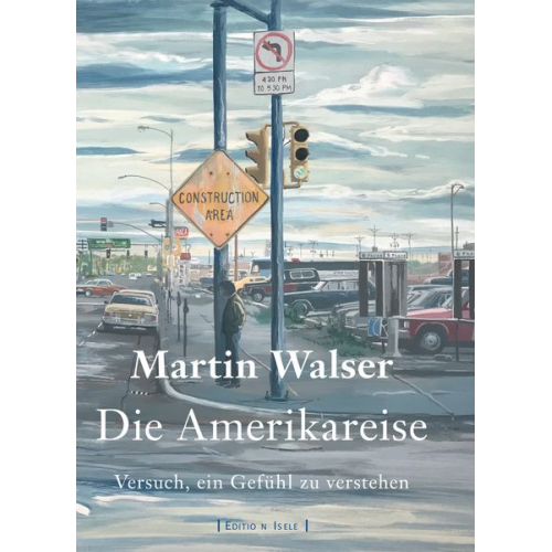 Martin Walser - Die Amerikareise