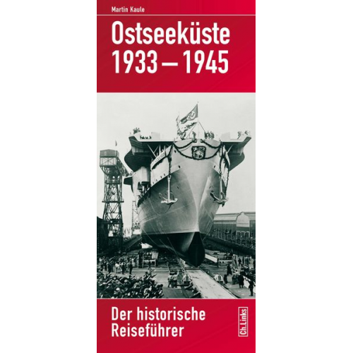 Martin Kaule - Ostseeküste 1933–1945