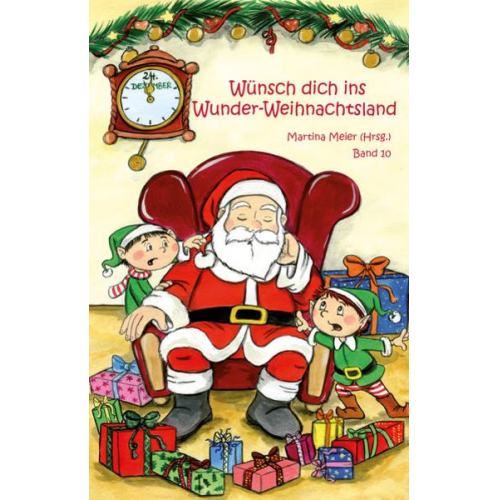 Wünsch dich in Wunder-Weihnachtsland Band 10