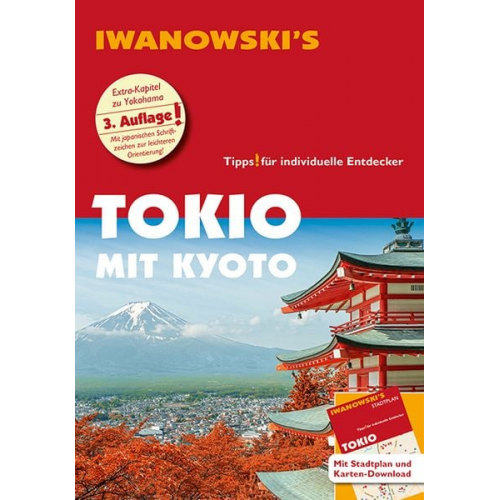 Katharina Sommer - Tokio mit Kyoto - Reiseführer von Iwanowski