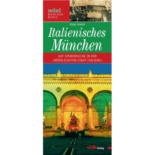 Katja Sebald - Italienisches München