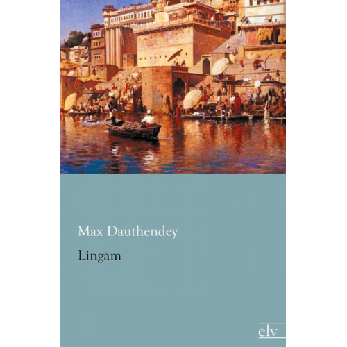 Max Dauthendey - Lingam