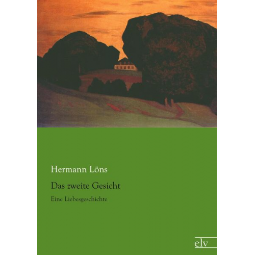 Hermann Löns - Das zweite Gesicht