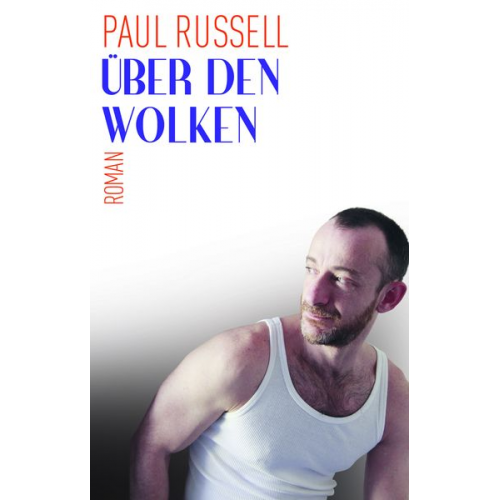 Paul Russell - Über den Wolken