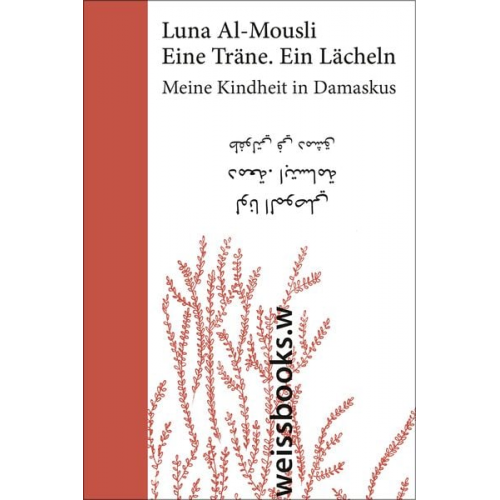 Luna Al-Mousli - Eine Träne. Ein Lächeln (Sonderausgabe)