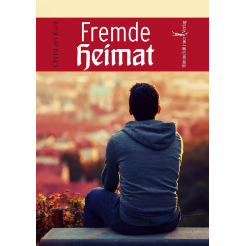 Christian Kurz - Fremde Heimat