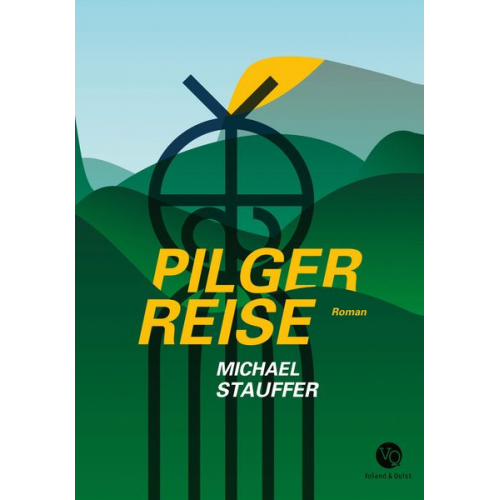 Michael Stauffer - Pilgerreise