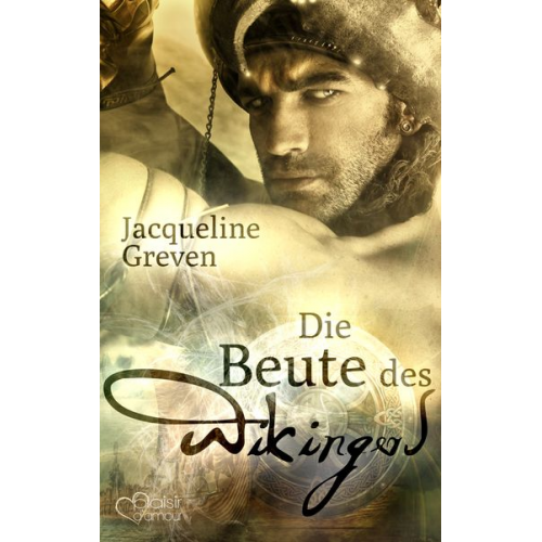 Jacqueline Greven - Die Beute des Wikingers