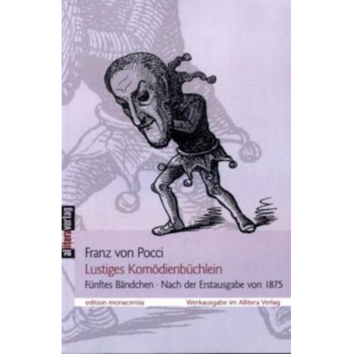 Franz Pocci - Lustiges Komödienbüchlein