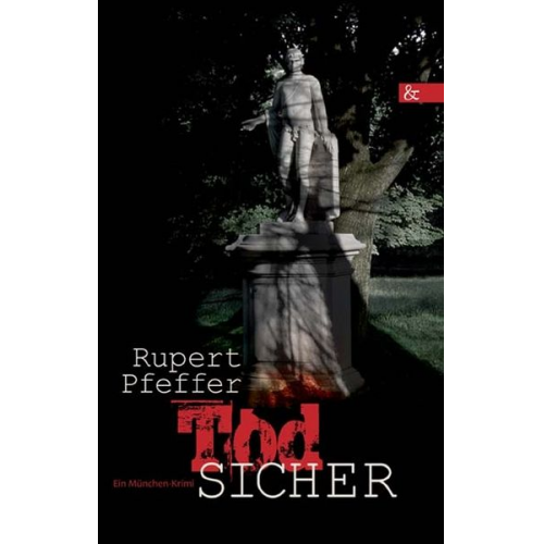 Rupert Pfeffer - Todsicher