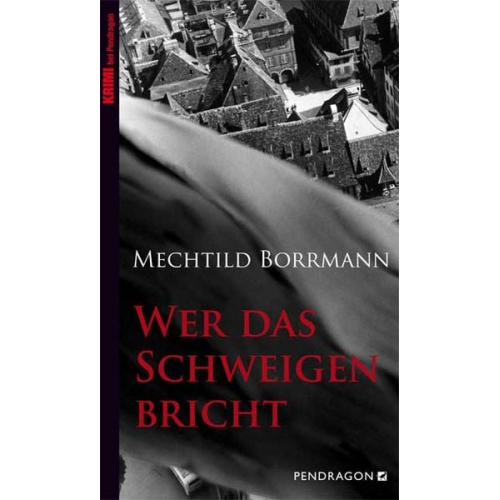 Mechtild Borrmann - Wer das Schweigen bricht