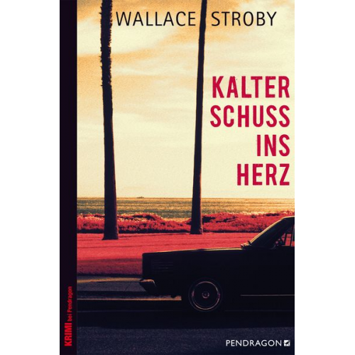 Wallace Stroby - Kalter Schuss ins Herz