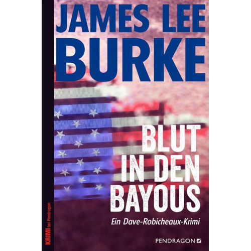 James Lee Burke - Blut in den Bayous