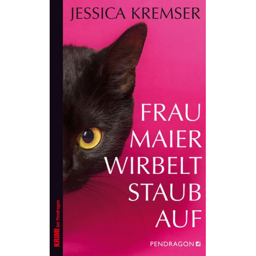 Jessica Kremser - Frau Maier wirbelt Staub auf