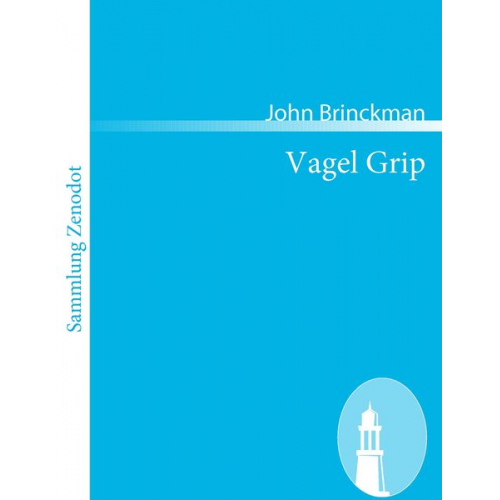 John Brinckman - Vagel Grip