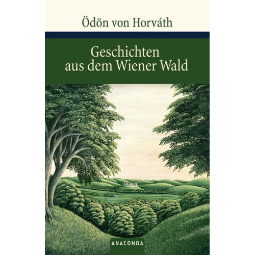 Ödön von Horváth - Geschichten aus dem Wiener Wald