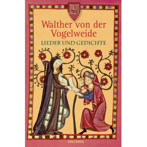 Walther von der Vogelweide - Lieder und Gedichte