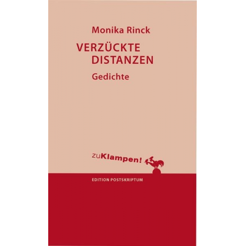 Monika Rinck - Verzückte Distanzen