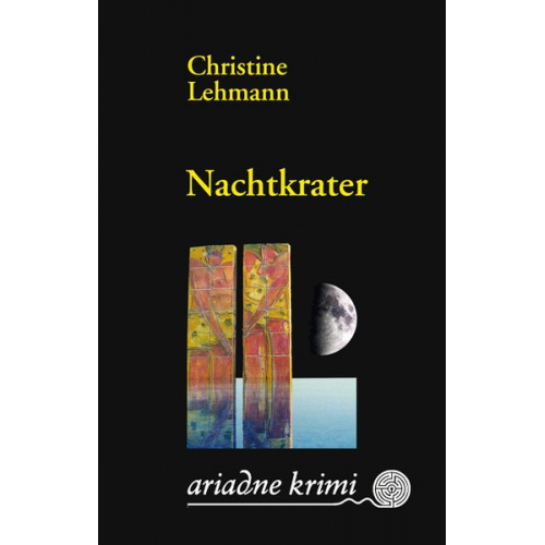 Christine Lehmann - Nachtkrater