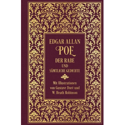 Edgar Allan Poe - Der Rabe und sämtliche Gedichte