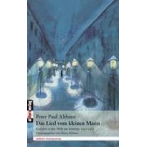 Peter Paul Althaus - Das Lied vom kleinen Mann