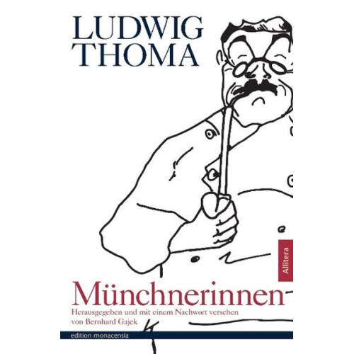 Ludwig Thoma - Münchnerinnen