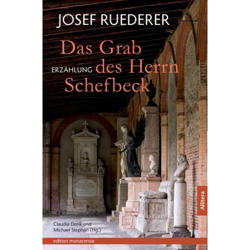 Josef Ruederer - Das Grab des Herrn Schefbeck