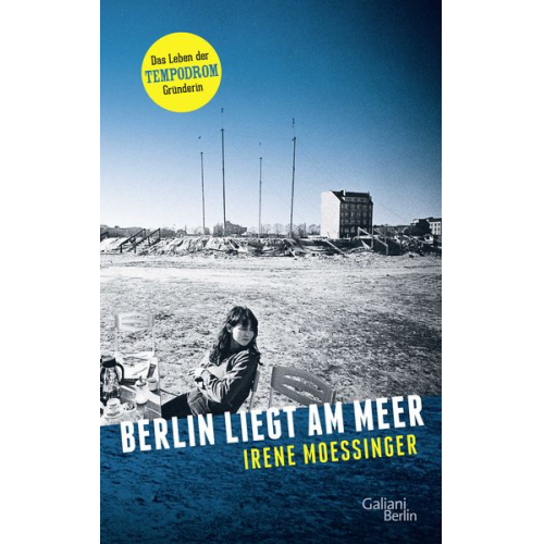 Irene Moessinger - Berlin liegt am Meer