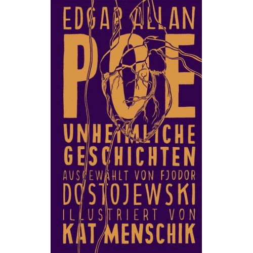 Edgar Allan Poe Kat Menschik - Poe: Unheimliche Geschichten