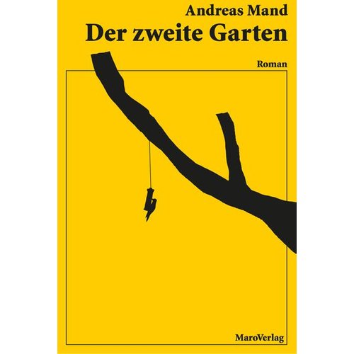 Andreas Mand - Der zweite Garten