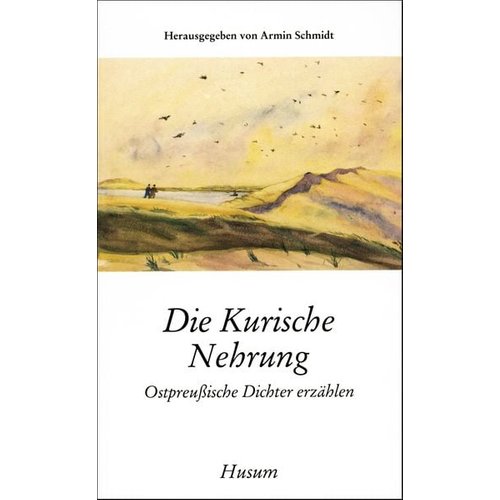 Die Kurische Nehrung