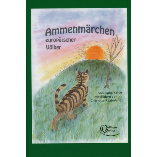 Liane Keller - Ammenmärchen europäischer Völker