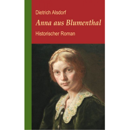 Dietrich Alsdorf - Anna aus Blumenthal