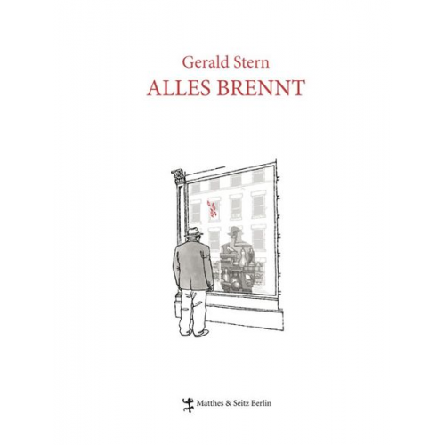 Gerald Stern - Alles brennt