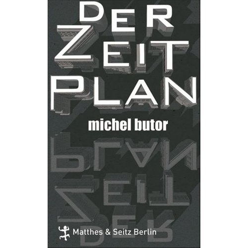 Michel Butor - Der Zeitplan