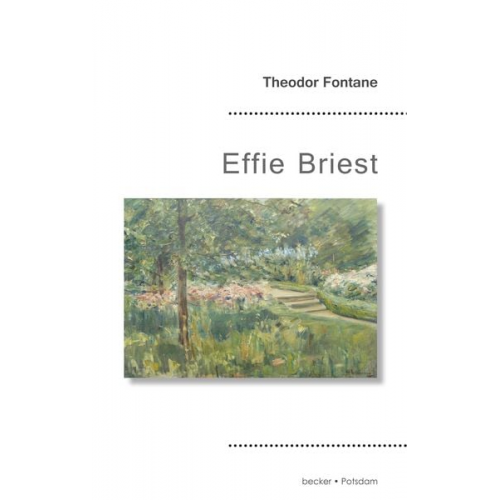 Theodor Fontane - Effie Briest