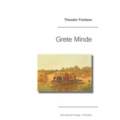 Theodor Fontane - Grete Minde