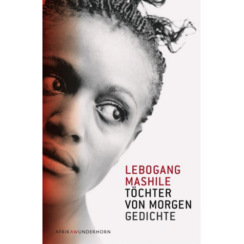 Lebogang Mashile - Töchter von morgen