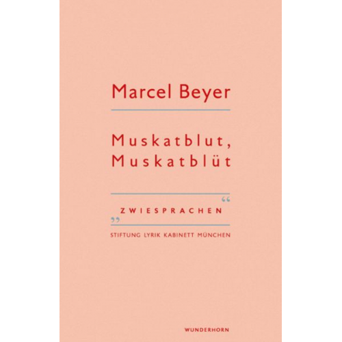 Marcel Beyer - Muskatblut, Muskatblüt