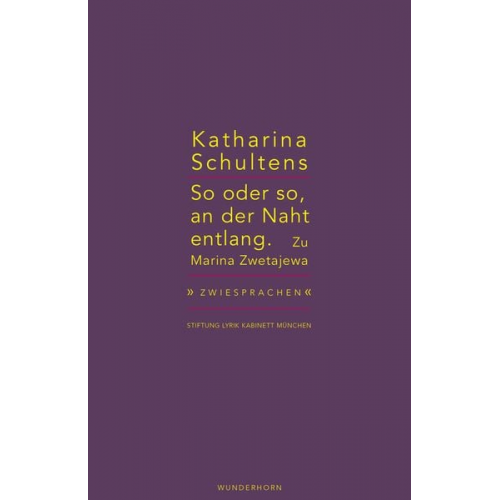 Katharina Schultens - So oder so, an der Naht entlang