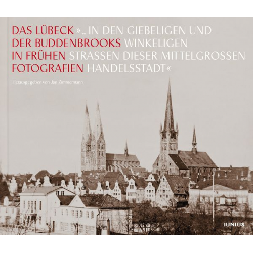 »... in den giebeligen und winkeligen Straßen dieser mittelgroßen Handelsstadt«