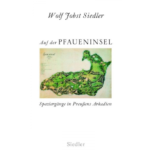 Wolf Jobst Siedler - Auf der Pfaueninsel