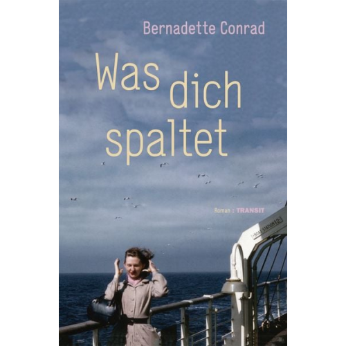 Bernadette Conrad - Was dich spaltet