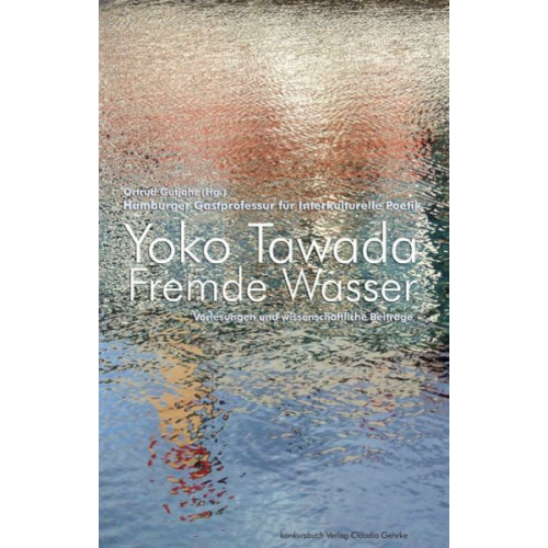 Yoko Tawada - Fremde Wasser