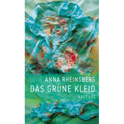 Anna Rheinsberg - Das grüne Kleid